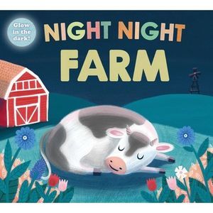 Night Night Farm -- Roger Priddy